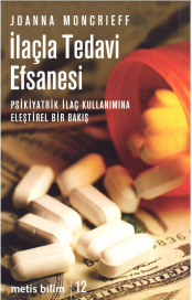 İlaçla tedavi efsanesi